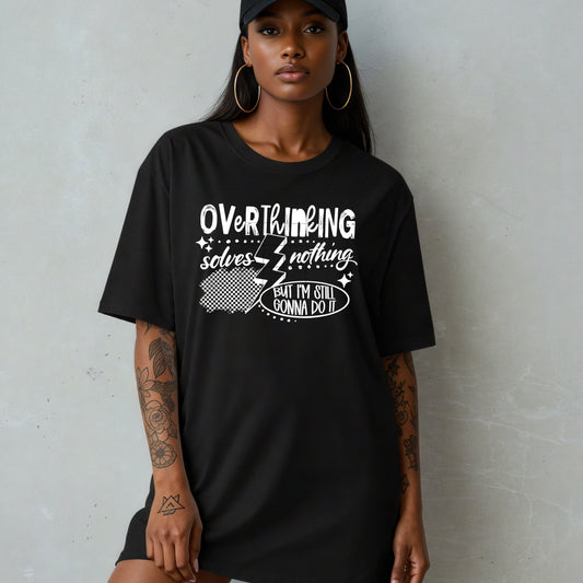 Overthinking