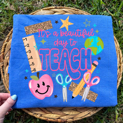 Beautiful Day to Teach