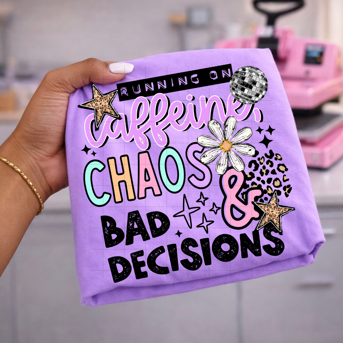 Caffeine Chaos & Bad Decisions