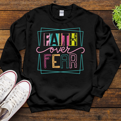 Faith Over Fear
