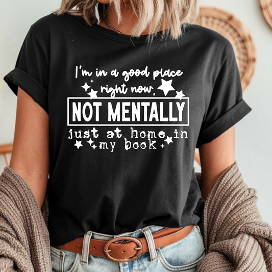 In a Good Place - DTF Transfer