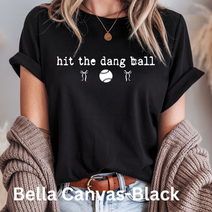 Hit the Dang Ball