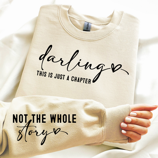 Darling This is Just Another Chapter - DTF Transfer